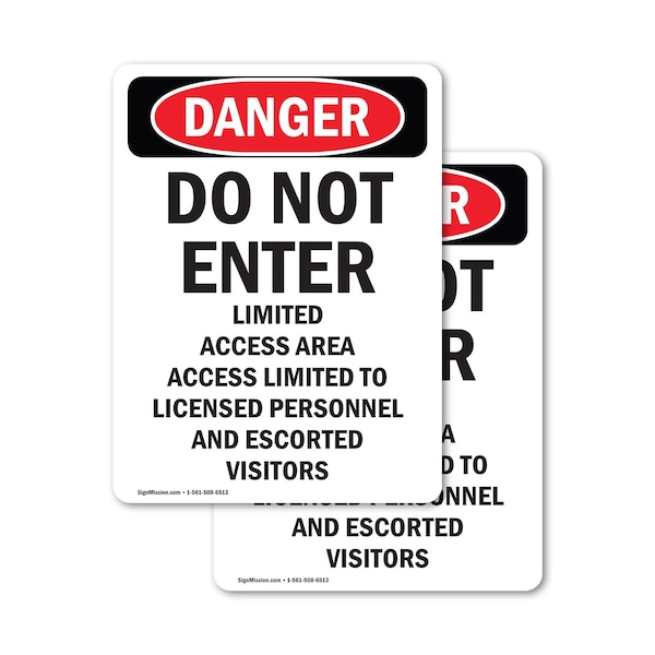 Signmission Do Not Enter Limited Access Area Danger Sign, Vinyl Decal, 10in W x 14in L, 2PK OS-2PACK-DS-D-1014-V-2134 - main